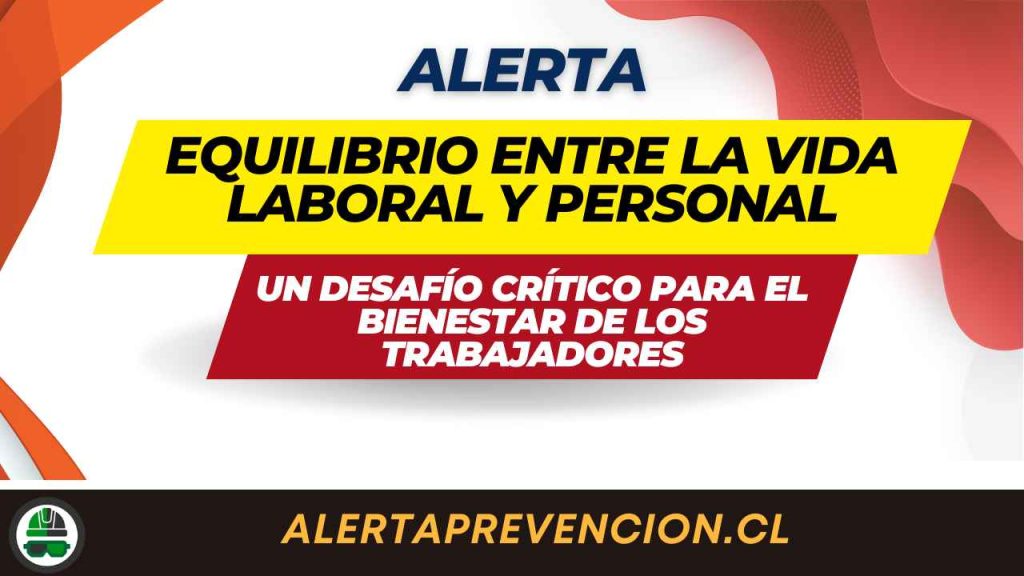 Equilibrio entre la vida laboral y personal - Alerta de Prevención de ...