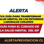 Nueva Guía para transformar la salud mental en los entornos laborales chilenos