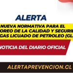 Nueva normativa para el monitoreo de la calidad y seguridad del Gas (GLP)