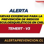 Nuevas Exigencias para la prevención de riesgos musculoesqueléticos en Chile