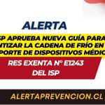 El ISP Aprueba Nueva Guía para garantizar la cadena de frío en el transporte de dispositivos médicos