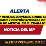 ISP realiza jornada sobre el cuidado y gestión integral de la salud mental en el trabajo