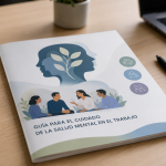 ISP oficializa la primera “Guía para el cuidado de la salud mental en el trabajo”